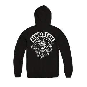 Always Late Never Great Pullover