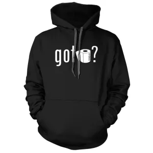 Got Toilet Paper Hoodie