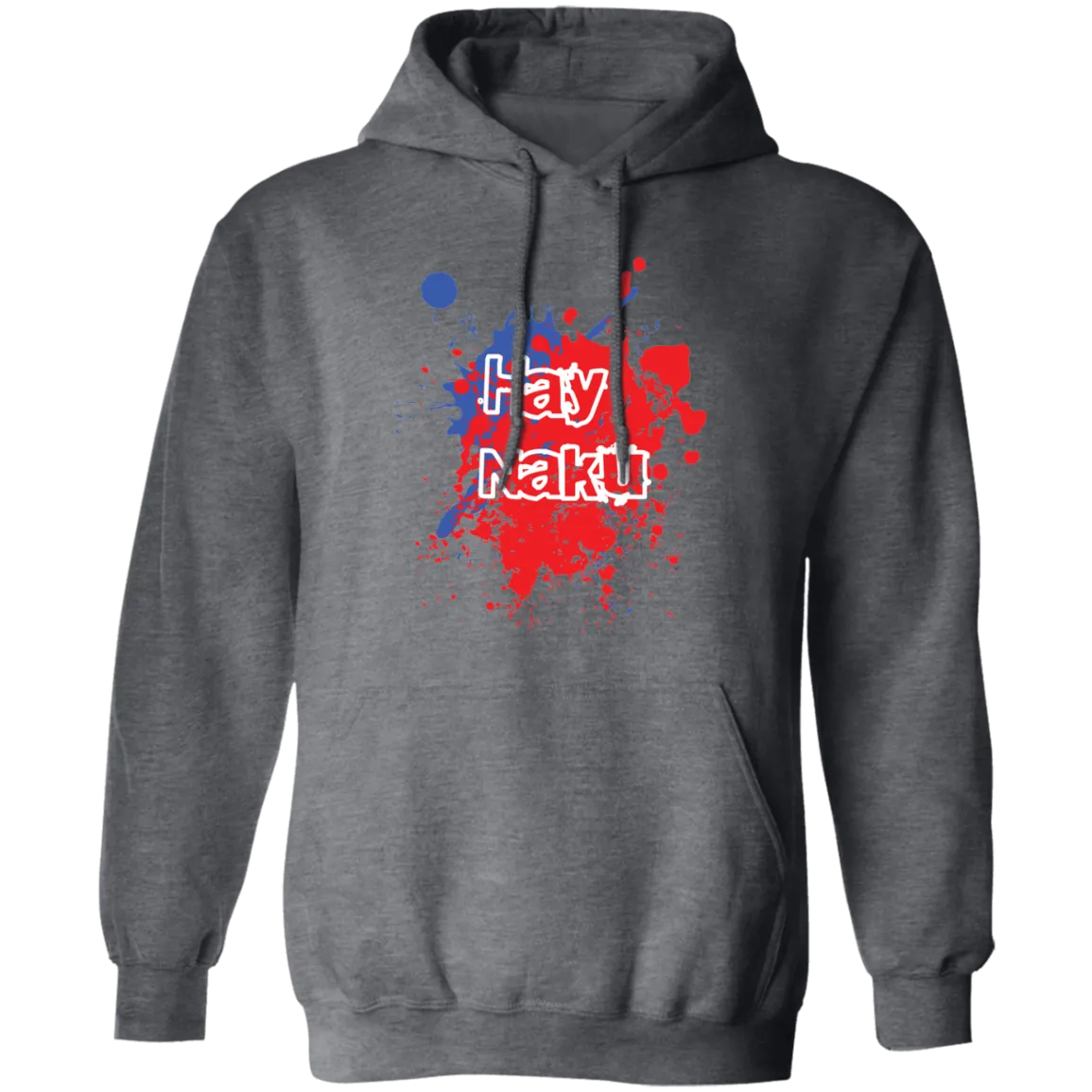 Hay Naku Splatter Unisex Pullover Hoodie