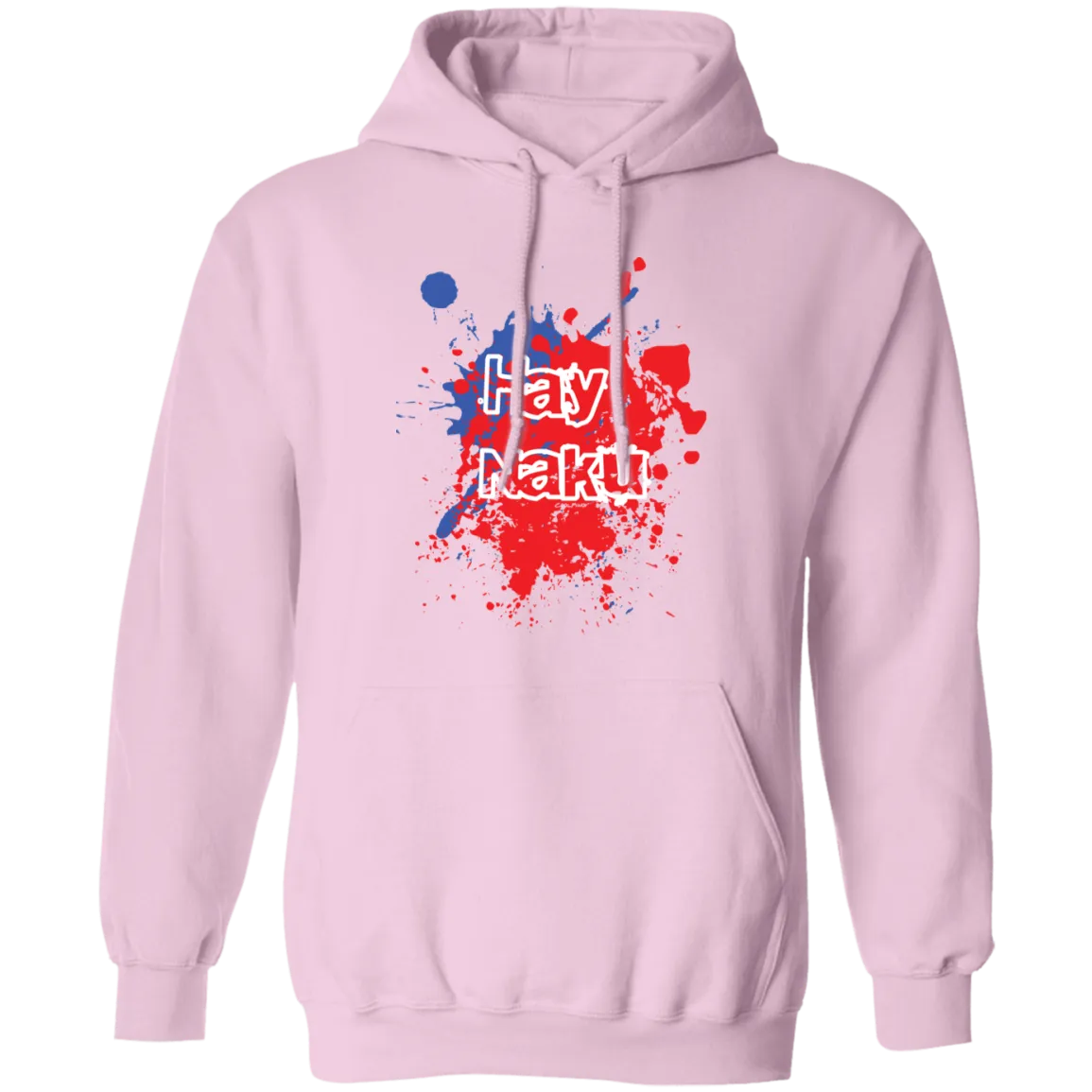 Hay Naku Splatter Unisex Pullover Hoodie