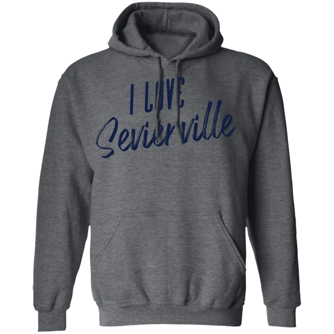 I Love Sevierville - Pullover Hoodie