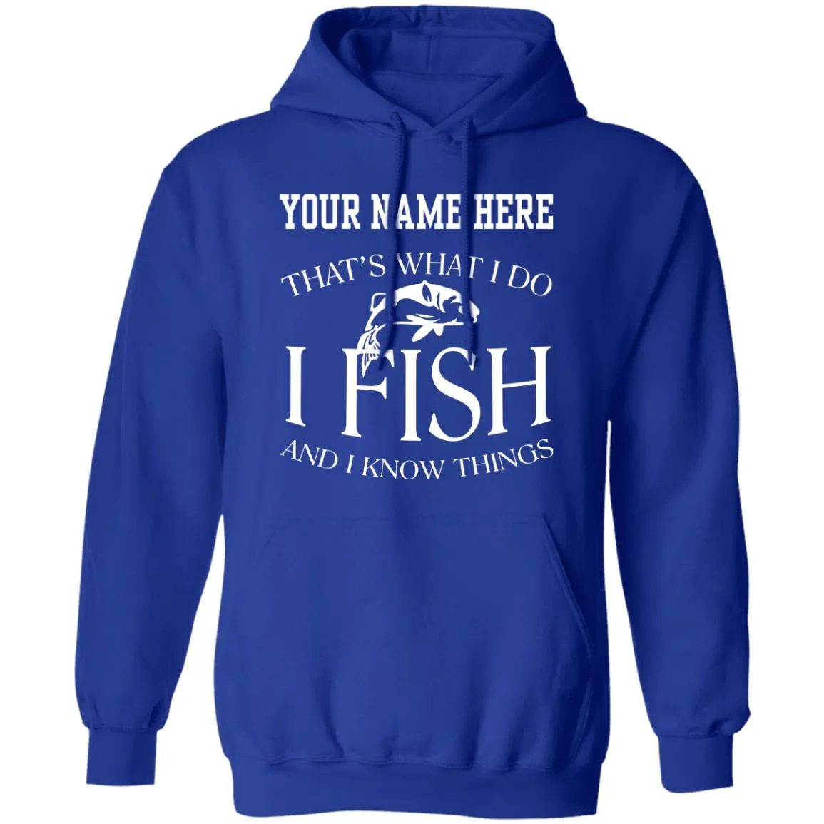 Personalized That's What I Do Pullover Hoodie b