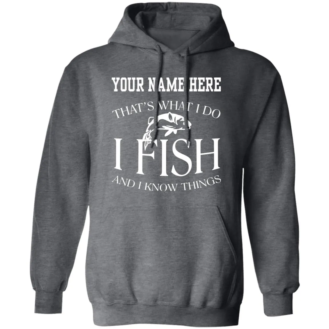 Personalized That's What I Do Pullover Hoodie b