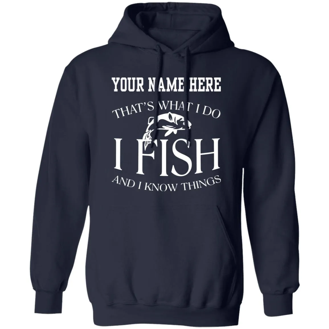 Personalized That's What I Do Pullover Hoodie b