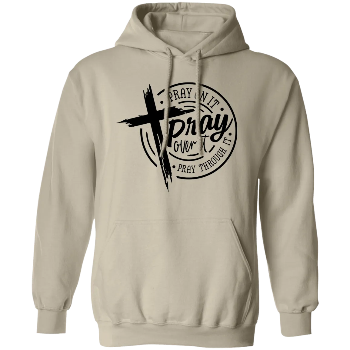 Pray Over It Pullover Hoodie