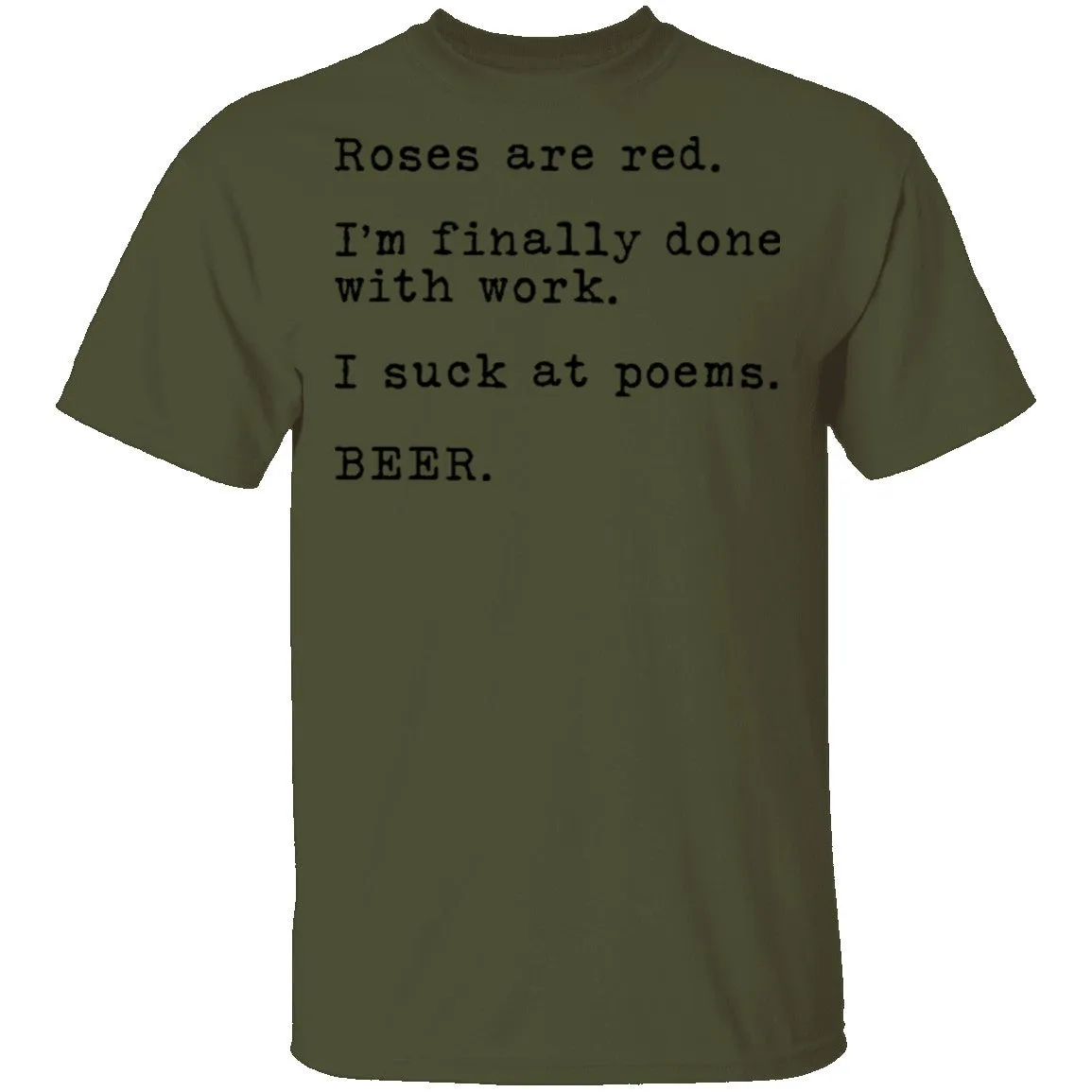 Roses Are Red - Beer T-Shirt