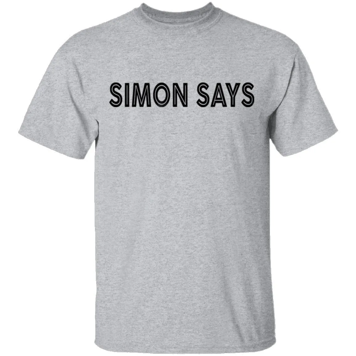 Simon Says T-Shirt