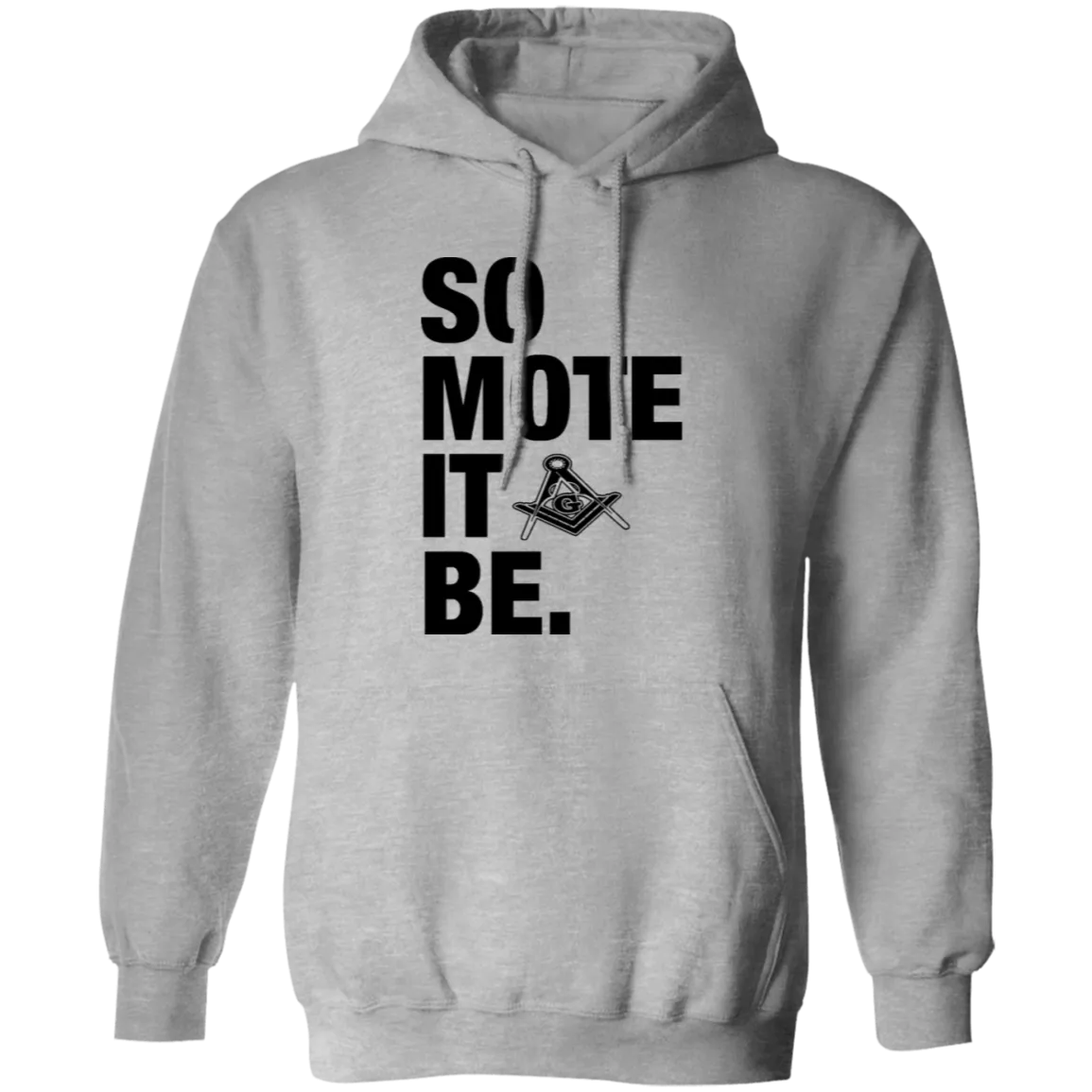 So Mote It Be Pullover Hoodie  (gray)