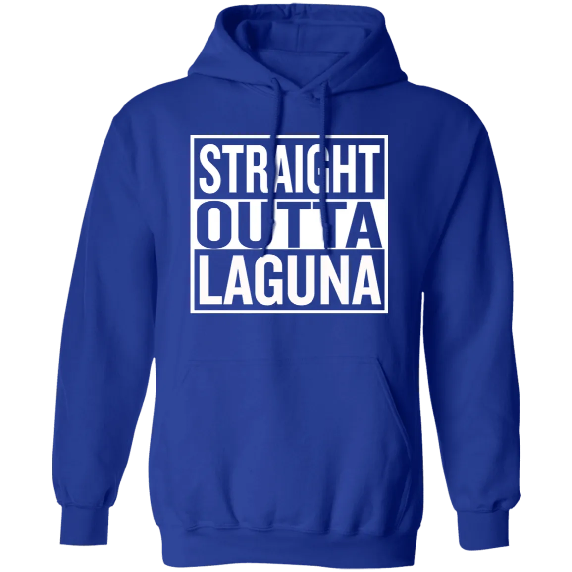 Straight Outta Laguna Unisex Pullover Hoodie