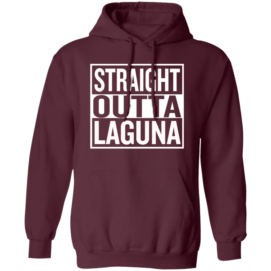 Straight Outta Laguna Unisex Pullover Hoodie