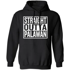 Straight Outta Palawan Unisex Pullover Hoodie