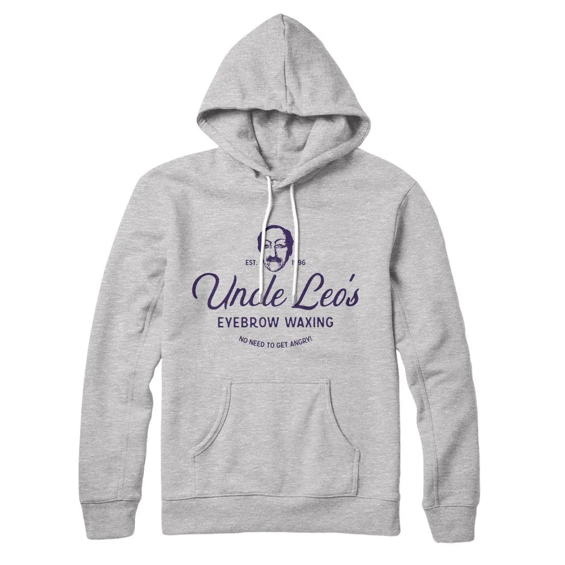 Uncle Leo's Eyebrow Waxing Hoodie